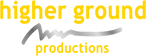 Higher Ground Productions